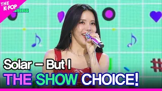 Solar, THE SHOW CHOICE! [THE SHOW 240507]