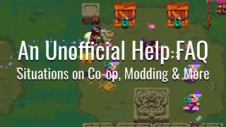 An Unofficial Help FAQ (Co-op, Modding, Update Ports, & Wiki Situations) | Atomicrops