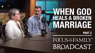 Trusting God to Redeem Your Broken Marriage (Part 2) - David and Kirsten Samuel