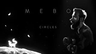 Mebo Renard - Circles [Full EP]