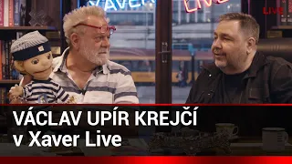 Xaver s hostem: Václav Upír Krejčí