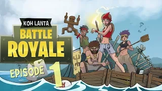 [Parodie] Koh Lanta 2018 Battle Royale des Heros Episode 1