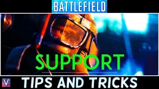 How To Be A SUPPORT Player In BATTLEFIELD V - 10 BEST BFV SUPPORT Tips and Tricks for VICTORY!