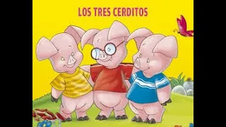 Cuento Los 3 Cerditos y el Lobo