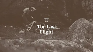 The Last Flight | TRAIL TALES