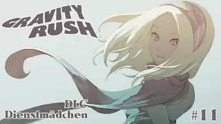 Gravity Rush [11] - Dienstmädchen | Let's Play mit Facecam