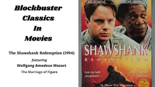 Classical Music In Movies II The Shawshank Redemption (1994)