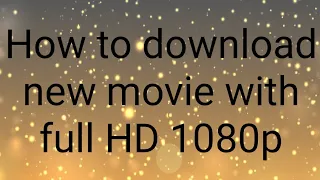 HOW to watch new movies in Telugu Full hd in mobile