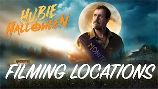 HUBIE HALLOWEEN MOVIE FILMING LOCATIONS!!