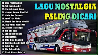 LAGU NOSTALGIA PALING DICARI - LAGU KENANGAN TEMAN PERJALANAN - Untuk Sebuah Nama