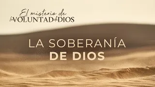 La soberanía de Dios - Pastor Héctor Salcedo | La IBI