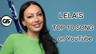 ლელა წურწუმიას ტოპ 10 სიმღერა YouTube-ზე/ @LelaTsurtsumiaOfficial 's TOP 10 SONG on YouTube