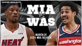 Miami Heat vs Washington Wizards Full Game Highlights | Mar 31 | 2024 NBA Season
