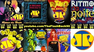 As 100 Melhores Do Ritmo Da Noite Jovem Pan (Dance 90's)