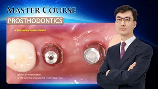 [Master Course - PROSTHODONTICS] Impression taking for accurate implant prosthesis