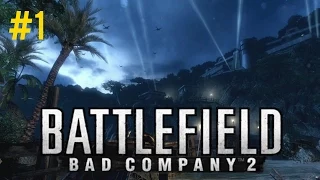 Let's Play: Battlefield Bad Company 2|Part 1| Operation Aurora