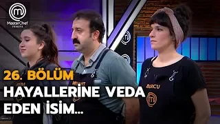 MasterChef Türkiyeye veda eden isim belli oldu! | 26.Bölüm | MasterChef Türkiye