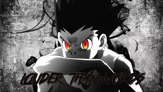 Hunter x Hunter [AMV] - ♪ Louder Than Words ♪ ᴴᴰ