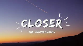 The Chainsmokers - Closer(Lyrics) ft. Halsey