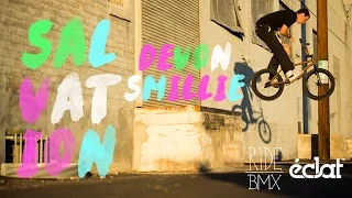 Devon Smillie - Éclat SALVATION | Ride BMX