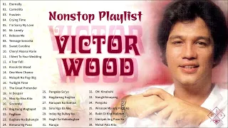 Victor Wood Non-Stop Playlist 2022 🌹 Best OPM Nonstop Pamatay Puso Tagalog Love Songs