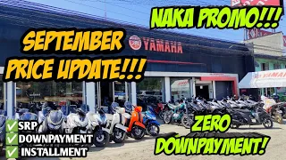 September 2023 Yamaha Motorcycle Updated Price! Naka Promo! Zero Downpayment, Cash, Installment