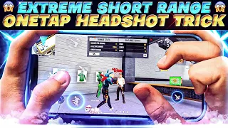 Tutorial - Extreme Short Range One Tap Headshot Trick | Very Short Range One Tap Headshot Trick !