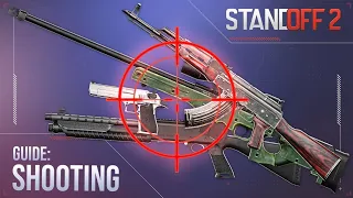 Standoff 2 | Shooting Guide 2023