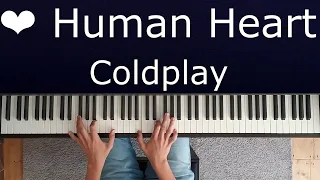 Coldplay - ❤️ Human Heart (Piano Cover) [+Sheet Music]