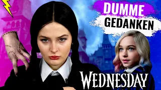 Dumme Gedanken von Wednesday Addams