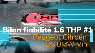 Fiabilité 1.6 THP: les défauts d'un moteur bourré de qualités #1