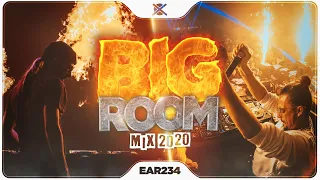 Sick Big Room House Mix 2020 🎉 | Best of Festival EDM | EAR #234