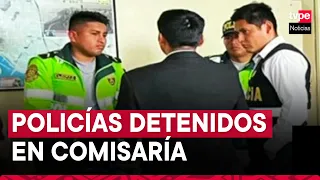 Miraflores: efectivos PNP detenidos por presunto soborno