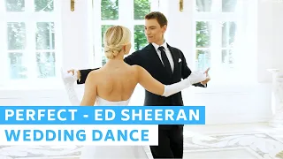 Perfect - Ed Sheeran | Long Version | Wedding Dance Online | Choreography | Romantic Easy Dance