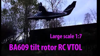 BA609 Tilt Rotor Scale 1:7 VTOL RC Teaser Video