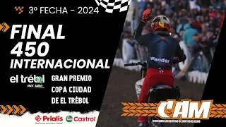 FINAL COMPLETA - 450cc Internacional - 3a Fecha - El Trébol 2024