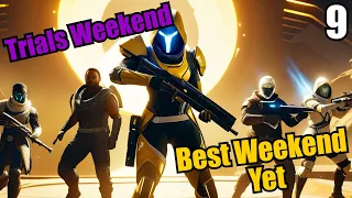 DESTINY 2 - Best Weekend Yet ( Trials Weekend 9 )