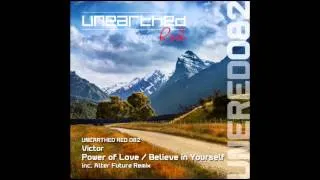 Victor - Believe In Yourself (Original Mix) [Unearthed Red]