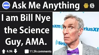 Bill Nye Answers Reddit Questions (r/AskReddit)