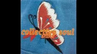 Collective Soul - Shine (CHR Radio Edit)