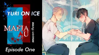 Yuri!!! on Ice - MafiaAU, Episode Ten: Proposal