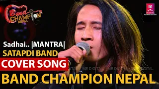 Sadhai sadhai [Mantra Band] covered by ||SATAPDI BAND||
