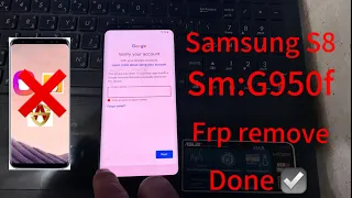 Samsung S8 /sm:g950f frp google account remove with easy method work 100% ✅✅✅💯💯💯