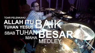 Allah itu Baik - Tuhan Yesus Baik - Sbab Tuhan Maha Besar Medley (Toar Pelenkahu)