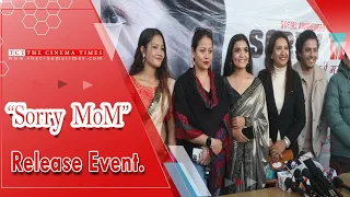 SORRY MOM MOVIE | Release Event | Sarita Lamichane, Prabhat pal :: The Cinema Times