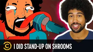 Why Tripping on Shrooms & Doing Stand-Up Don’t Mix (ft. Che Durena) - Tales From the Trip