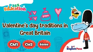 Valentine’s day traditions in Great Britain - Learn English with 'My English Pass'
