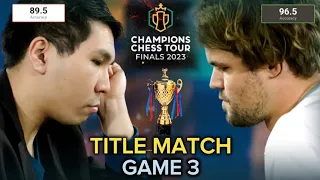 TITLE MATCH | GAME 3: The FIRST LOSE of Wesley So against Magnus|| CHAMPION CHESS TOUR FINALS 2023