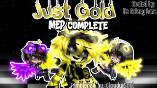 Just Gold!! //Complete MEP// by //Itz_Galaxy Luna// (Read Desc)