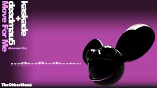 Deadmau5 + Kaskade - Move For Me [Extended Mix] (1080p) || HD